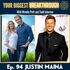 Episode 94: Attack the Fears In Your Life and Achieve Your Biggest Breakthrough with Justin "The Fear Hunter" Maina.