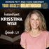 Episode 121: Invest in Your Health and Discover the Ultimate Financial Investment for a Fulfilling Life with Krisstina Wise
