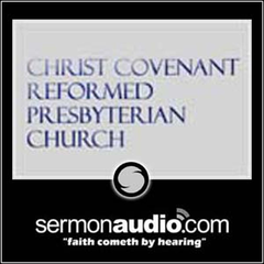 Christ Covenant Reformed Presbyterian