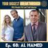 Episode 68: Be the Best at Work AND at Home With the 4 Quarter Operating System with Al Hamed