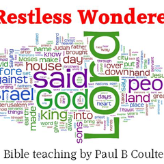 Restless Wonderer - Bible teaching