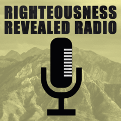 Righteousness Revealed Radio