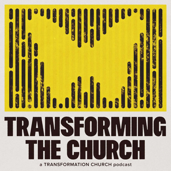Transforming the Church