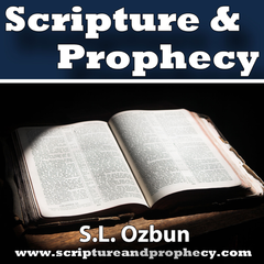 Scripture & Prophecy - Weekly Bible Studies