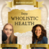 Enjoy Wholistic Health in 2024 with Dr. Jackie McKool