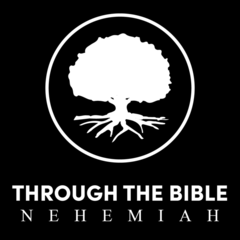 Through the Bible - Nehemiah