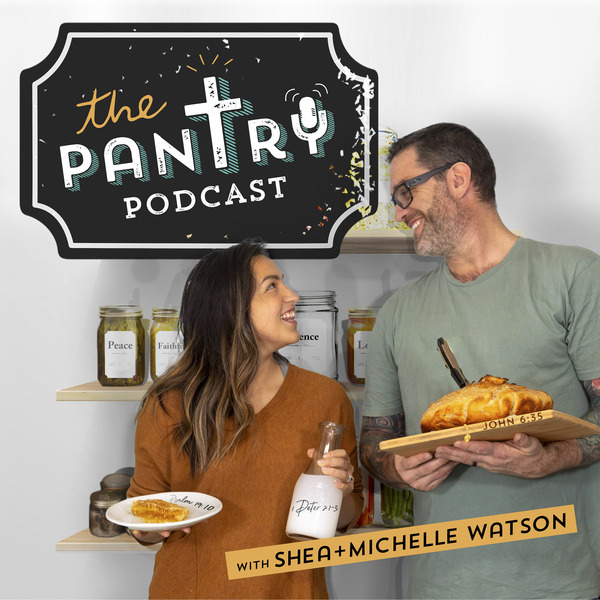 The Pantry Podcast | Jesus, Not Junk Food