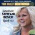 Episode 123: Resurrected by Faith: The Extraordinary Journey of Steffani Besch
