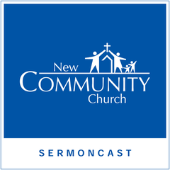 NCC Sermon Archive - New Community Church