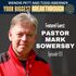 Episode 133: Forgiving the Unforgivable: Pastor Mark Sowersby's Testimony