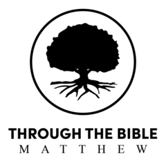 Through the Bible Study - Matthew
