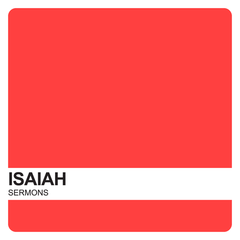 Isaiah Sermons Archives - Covenant United Reformed Church