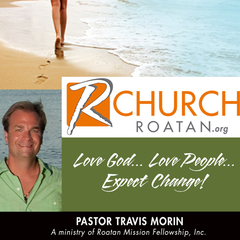 Roatan Mission/R Church podcast